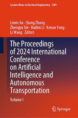 Téléchargez le livre :  The Proceedings of 2024 International Conference on Artificial Intelligence and Autonomous Transportation