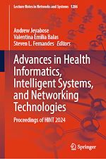 Télécharger le livre :  Advances in Health Informatics, Intelligent Systems, and Networking Technologies