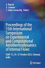 Télécharger le livre :  Proceedings of the 15th International Symposium on Experimental and Computational Aerothermodynamics of Internal Flows