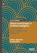 Télécharger le livre :  Ethical Assemblages of Artificial Intelligence