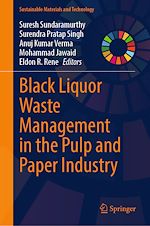 Télécharger le livre :  Black Liquor Waste Management in the Pulp and Paper Industry