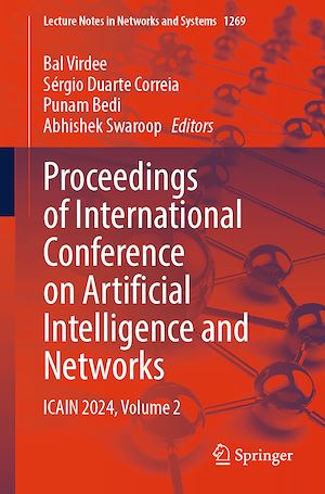 Téléchargez le livre :  Proceedings of International Conference on Artificial Intelligence and Networks