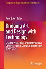 Télécharger le livre :  Bridging Art and Design with Technology