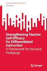 Télécharger le livre :  Strengthening Teacher Self-Efficacy for Differentiated Instruction