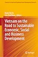 Télécharger le livre :  Vietnam on the Road to Sustainable Economic, Social and Business Development