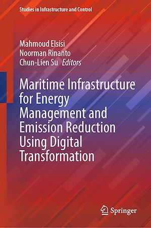 Téléchargez le livre :  Maritime Infrastructure for Energy Management and Emission Reduction Using Digital Transformation