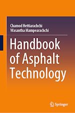 Télécharger le livre :  Handbook of Asphalt Technology