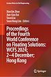 Télécharger le livre :  Proceedings of the Fourth World Conference on Floating Solutions: WCFS 2024; 2–4 December; Hong Kong