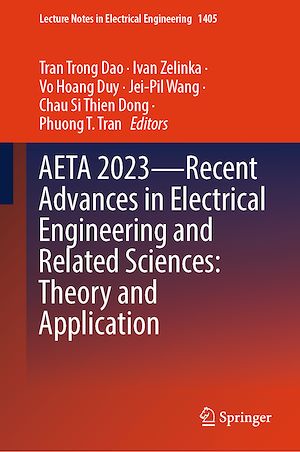 Téléchargez le livre :  AETA 2023—Recent Advances in Electrical Engineering and Related Sciences: Theory and Application