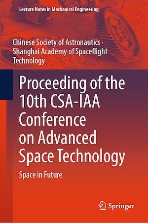 Téléchargez le livre :  Proceeding of the 10th CSA-IAA Conference on Advanced Space Technology