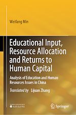 Télécharger le livre :  Educational Input, Resource Allocation and Returns to Human Capital