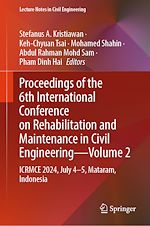 Télécharger le livre :  Proceedings of the 6th International Conference on Rehabilitation and Maintenance in Civil Engineering—Volume 2