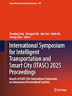 Télécharger le livre :  International Symposium for Intelligent Transportation and Smart City (ITASC) 2025 Proceedings