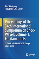 Télécharger le livre :  Proceedings of the 34th International Symposium on Shock Waves, Volume 1: Fundamentals