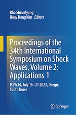 Télécharger le livre :  Proceedings of the 34th International Symposium on Shock Waves, Volume 2: Applications 1