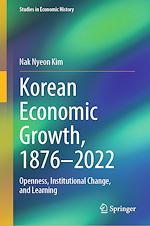 Télécharger le livre :  Korean Economic Growth, 1876 - 2022