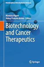 Télécharger le livre :  Biotechnology and Cancer Therapeutics