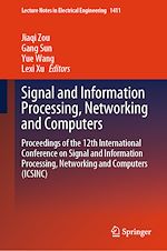 Télécharger le livre :  Signal and Information Processing, Networking and Computers