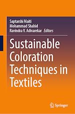 Télécharger le livre :  Sustainable Coloration Techniques in Textiles