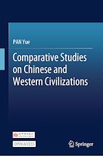 Download this eBook Comparative Studies on Chinese and Western Civilizations
