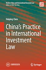 Télécharger le livre :  China's Practice in International Investment Law