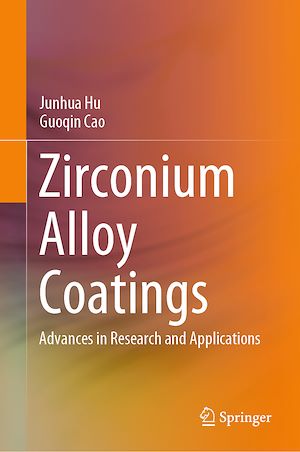 Téléchargez le livre :  Zirconium Alloy Coatings