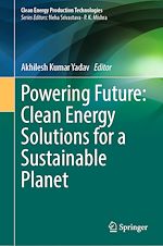 Télécharger le livre :  Powering Future: Clean Energy Solutions for a Sustainable Planet