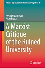 Télécharger le livre :  A Marxist Critique of the Ruined University