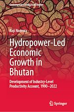 Télécharger le livre :  Hydropower-Led Economic Growth in Bhutan
