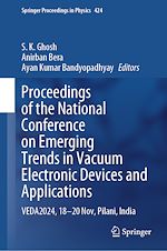 Télécharger le livre :  Proceedings of the National Conference on Emerging Trends in Vacuum Electronic Devices and Applications