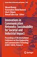 Télécharger le livre :  Innovations in Communication Networks: Sustainability for Societal and Industrial Impact