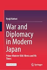 Download this eBook War and Diplomacy in Modern Japan