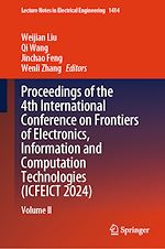 Télécharger le livre :  Proceedings of the 4th International Conference on Frontiers of Electronics, Information and Computation Technologies (ICFEICT 2024)