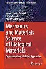 Télécharger le livre :  Mechanics and Materials Science of Biological Materials