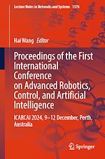 Télécharger le livre :  Proceedings of the First International Conference on Advanced Robotics, Control, and Artificial Intelligence