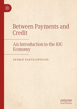 Téléchargez le livre :  Between Payments and Credit