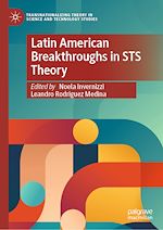 Télécharger le livre :  Latin American Breakthroughs in STS Theory