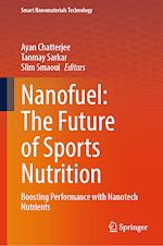 Télécharger le livre :  Nanofuel: The Future of Sports Nutrition