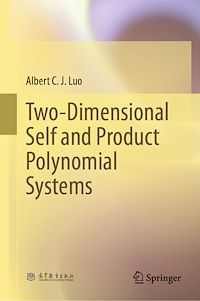 Download this ebook Two-Dimensional Self and Product Polynomial Systems