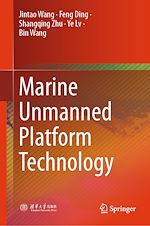 Télécharger le livre :  Marine Unmanned Platform Technology