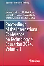 Télécharger le livre :  Proceedings of the International Conference on Technology 4 Education 2024, Volume 1