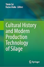 Télécharger le livre :  Cultural History and Modern Production Technology of Silage