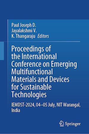 Téléchargez le livre :  Proceedings of the International Conference on Emerging Multifunctional Materials and Devices for Sustainable Technologies