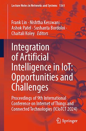 Téléchargez le livre :  Integration of Artificial Intelligence in IoT: Opportunities and Challenges