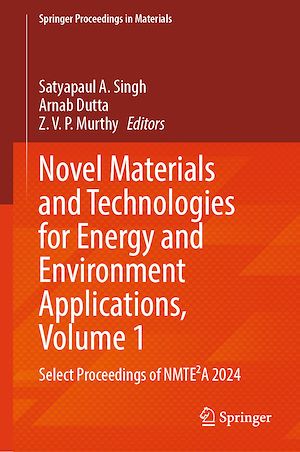 Téléchargez le livre :  Novel Materials and Technologies for Energy and Environment Applications, Volume 1