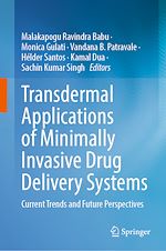 Télécharger le livre :  Transdermal Applications of Minimally Invasive Drug Delivery Systems