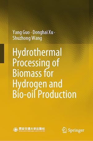 Téléchargez le livre :  Hydrothermal Processing of Biomass for Hydrogen and Bio-oil Production