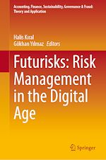 Télécharger le livre :  Futurisks: Risk Management in the Digital Age