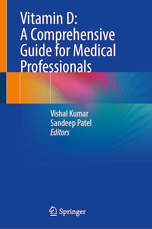 Téléchargez le livre :  Vitamin D: A Comprehensive Guide for Medical Professionals