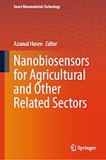Télécharger le livre :  Nanobiosensors for Agricultural and Other Related Sectors